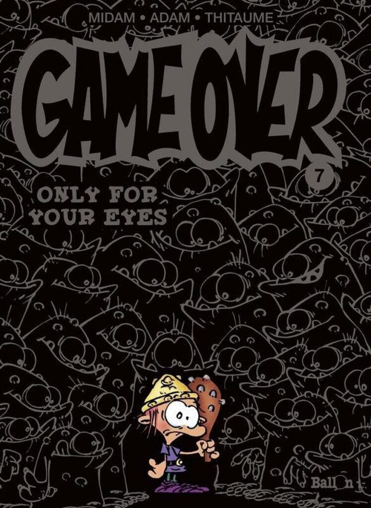 Game over 07. only for your eyes