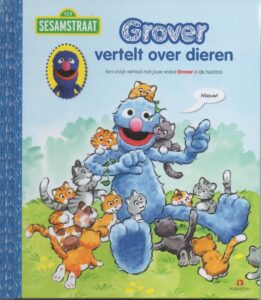 Sesamstraat Voorleesboek - Grover vertelt over dieren - Harde kaft