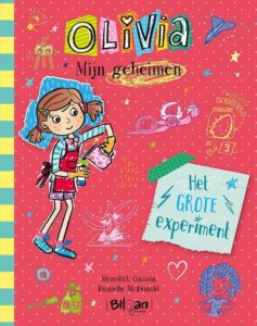 Olivia 4 - Mijn geheimen - Het grote experiment