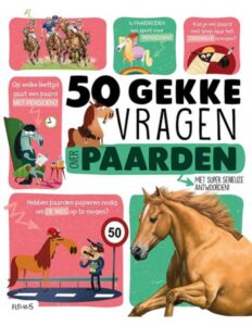 50 gekke vragen over paarden