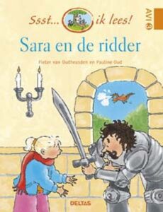 Ssst... ik lees! - Sara en de ridder - AVI M4