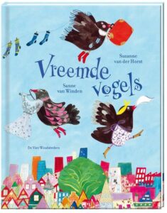 Vreemde Vogels - Een vrolijk prentenboek over uitstelgedrag