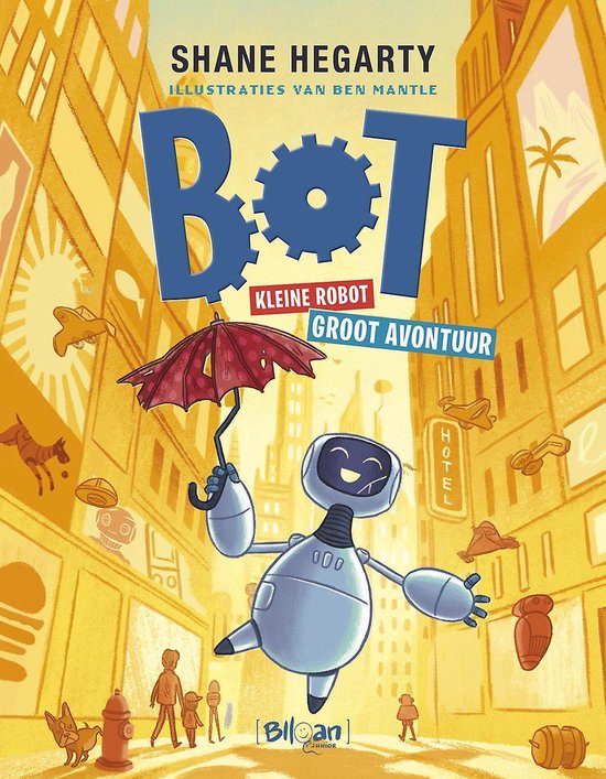 Bot 1 - Bot. Kleine robot. Groot avontuur.