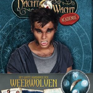 Nachtwacht Academie boek - Het grote handboek der weerwolven