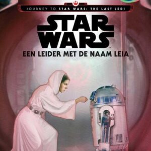 Star Wars - Een leider met de naam Leia - niveau 2 leren lezen