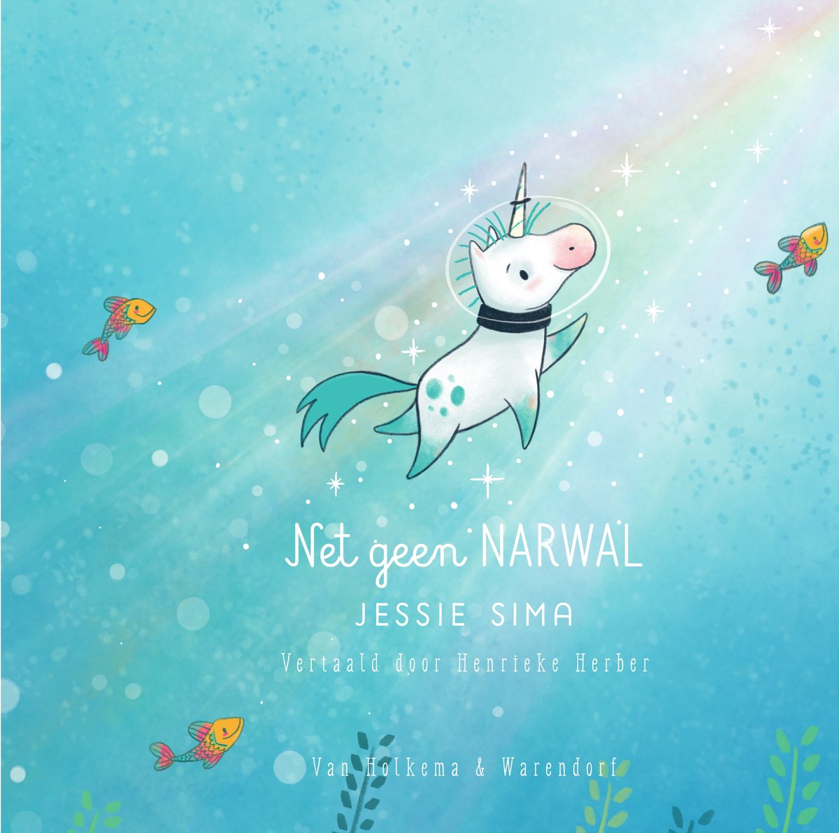 Net geen narwal - Lief prentenboek over identiteit