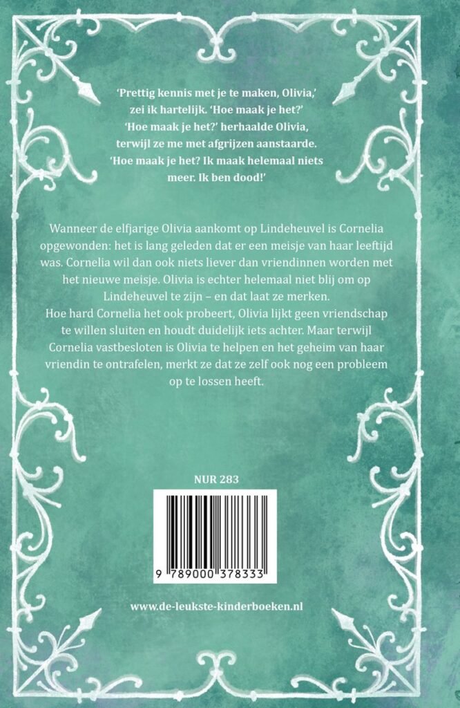 Olivia en ik - Een bijzonder verhaal over vriendschap tussen twee meiden