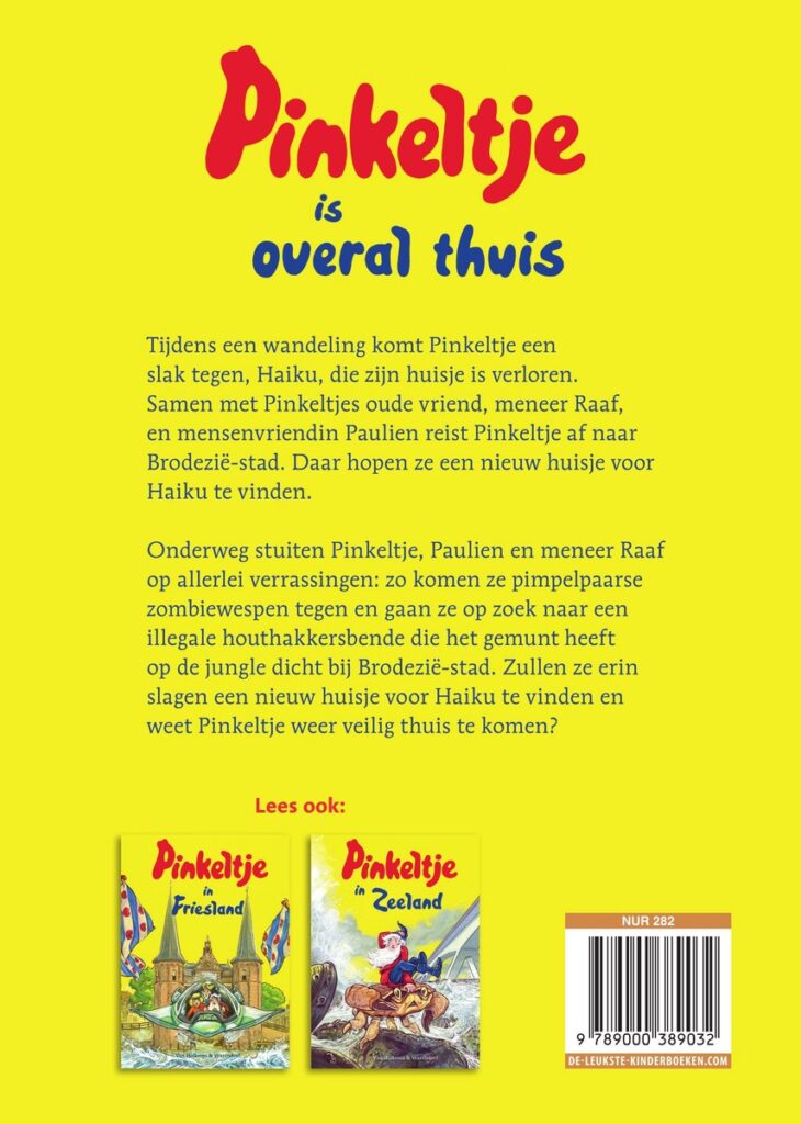 Pinkeltje is overal thuis