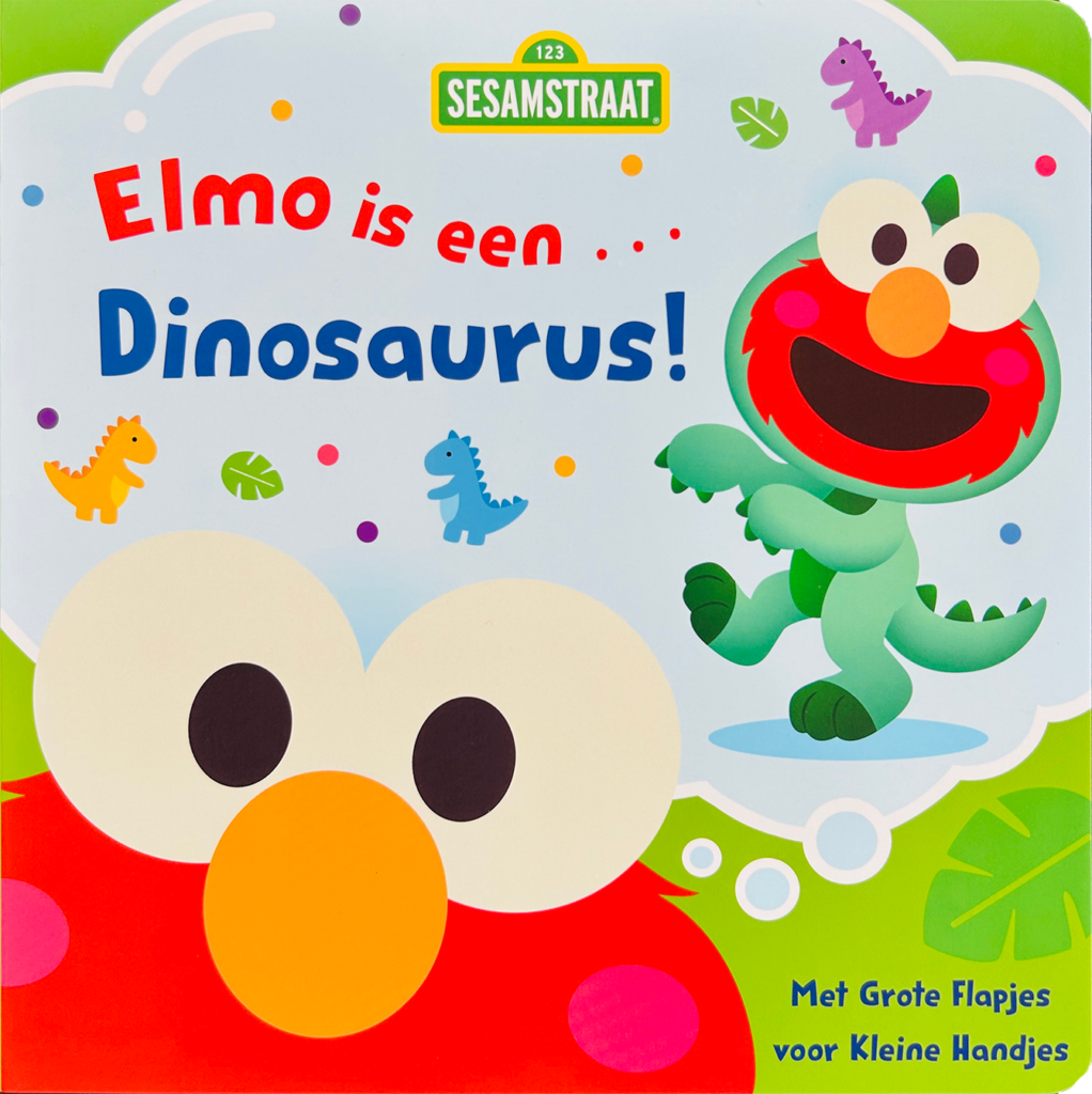 Elmo is een... Dinosaurus! - Met grote flapjes voor kleine handjes