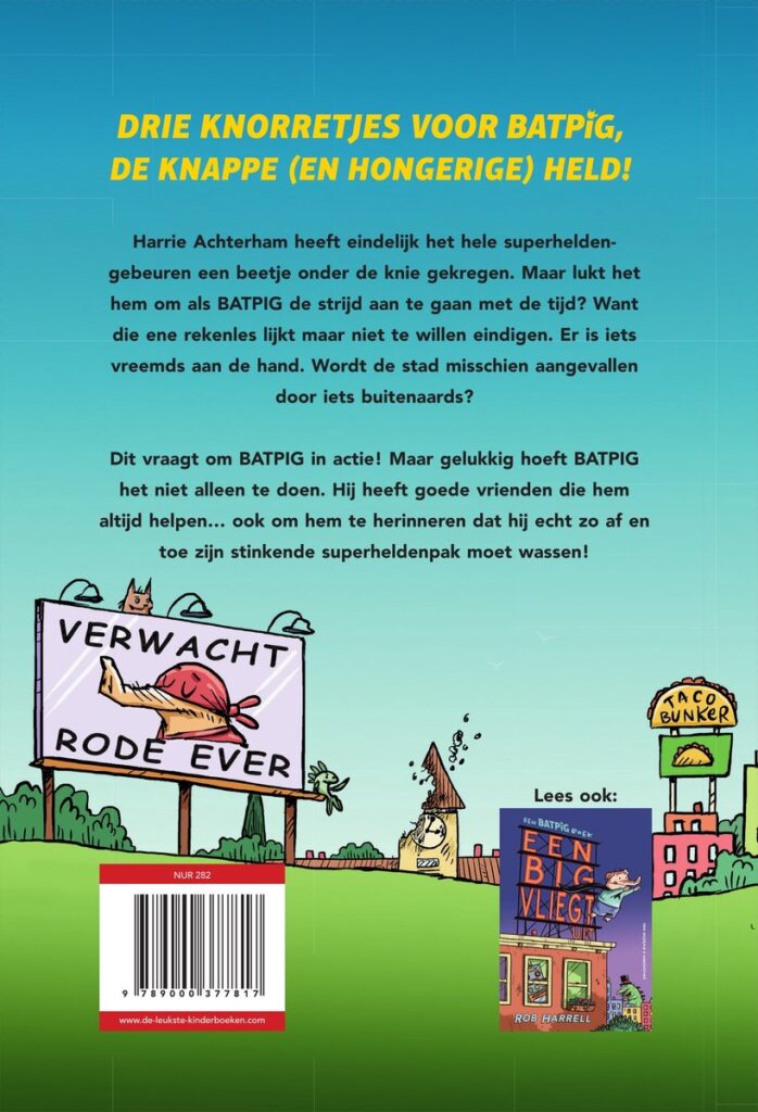 Batpig 2 - Deze big is boss