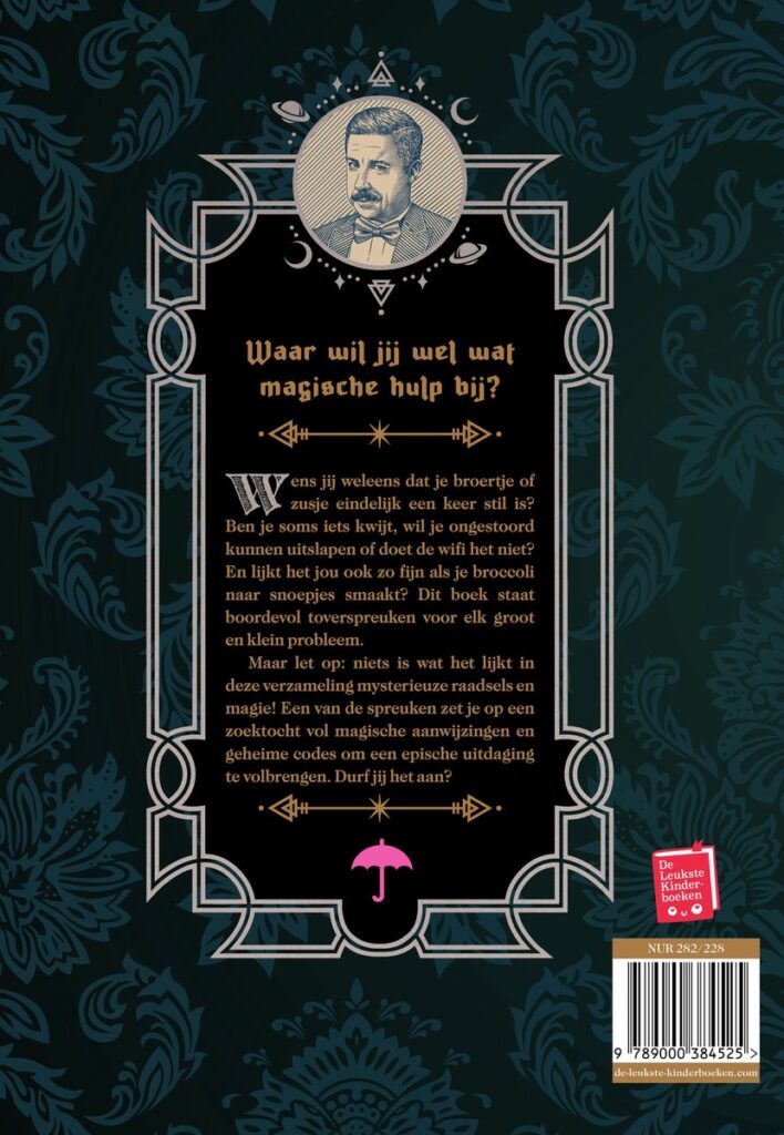 Toverformules en bezweringen voor dagelijkse (on)dingen