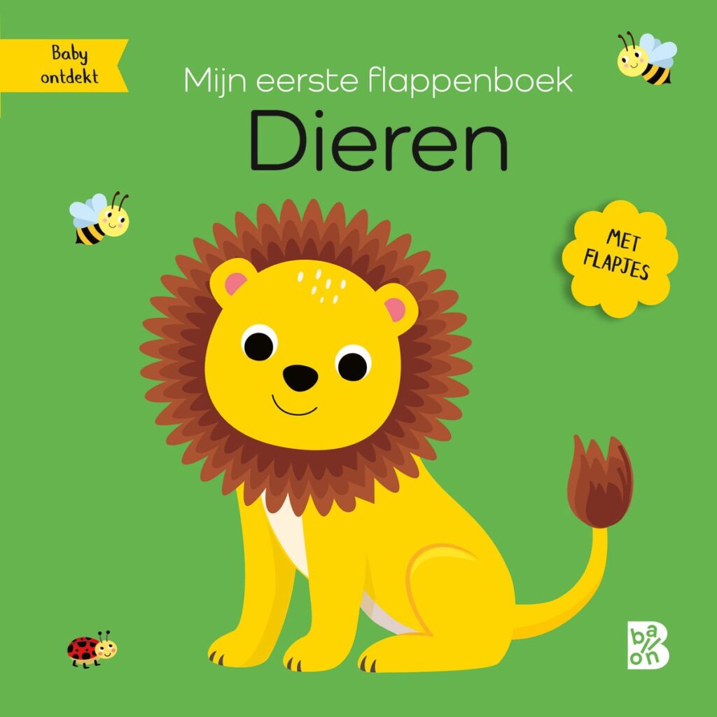 Baby ontdekt - Mijn eerste flappenboek: Dieren