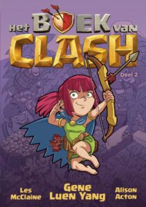 Het boek van Clash 2 - Een boek over vriendschap en vertrouwen