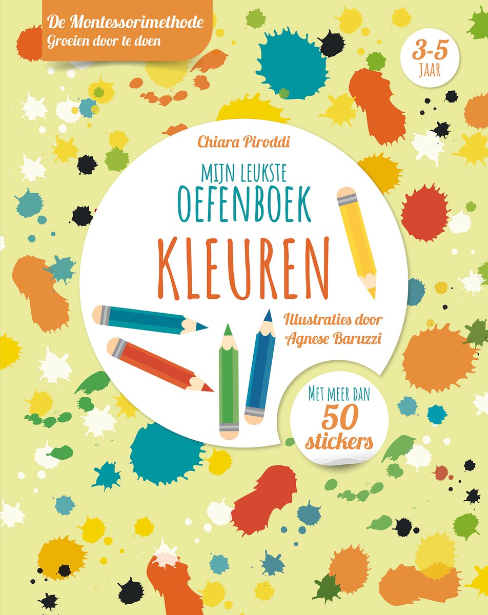 Mijn leukste oefenboek - Kleuren - De Montessorimethode