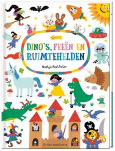 Dino's, feeën en ruimtehelden - Vrolijk kartonboek met meer dan 200 woorden