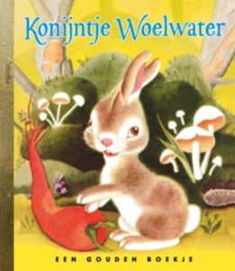 Konijntje Woelwater - Gouden Boekje