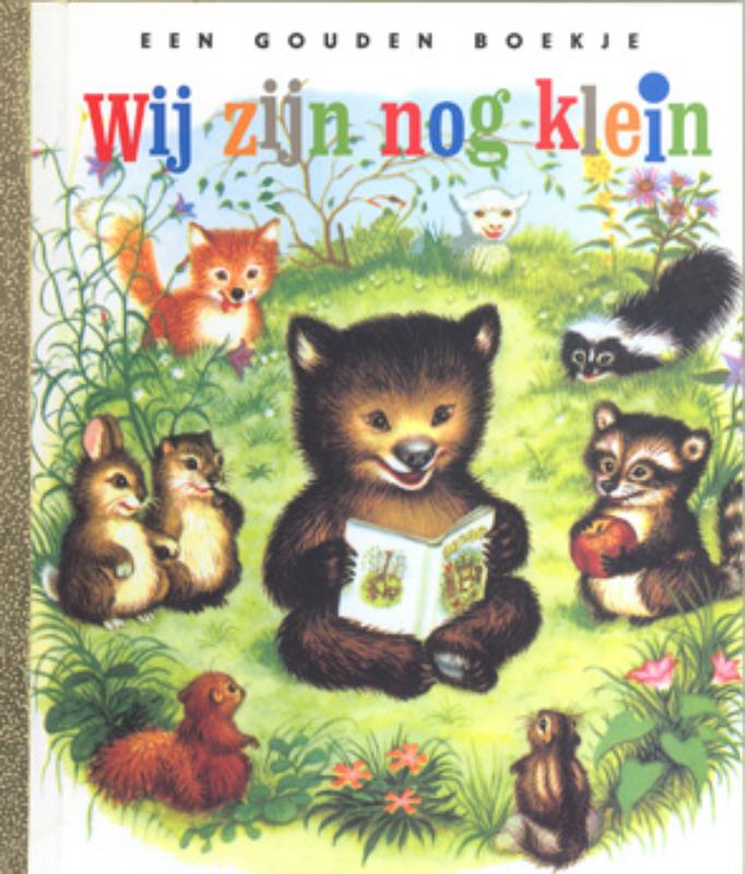 Wij zijn nog klein - Gouden Boekje
