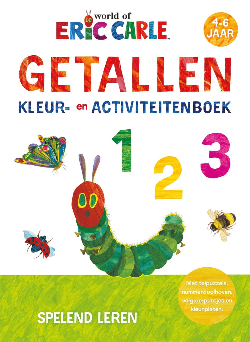 Rupsje Nooitgenoeg - Getallen Kleur- en Activiteitenboek 4-6 jaar